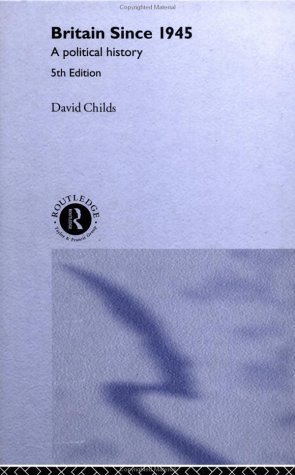 دانلود کتاب Britain Since 1945: A Political History
