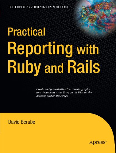دانلود کتاب Practical Reporting with Ruby and Rails (Expert’s Voice in Open Source