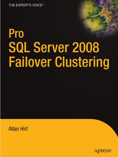 دانلود کتاب Pro SQL Server 2008 Failover Clustering (Expert’s Voice in