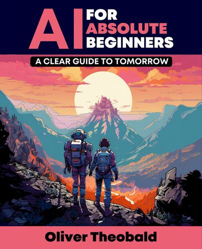 دانلود کتاب AI for Absolute Beginners: A Clear Guide to Tomorrow