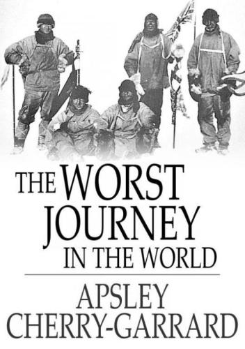 دانلود کتاب The Worst Journey in World – Antarctic 1910-1913