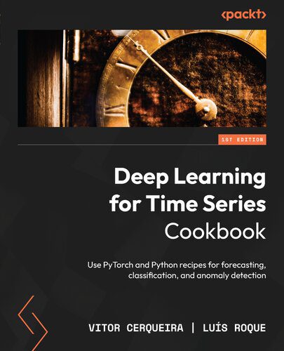 دانلود کتاب Deep Learning for Time Series Cookbook