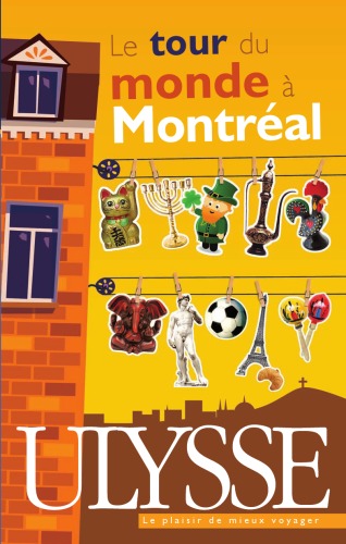 دانلود کتاب Le tour du monde a Montreal