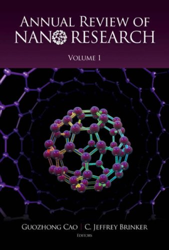 دانلود کتاب Annual Review of Nano Research, Volume 1 (Annual Research