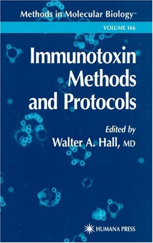 دانلود کتاب Immunotoxin Methods and Protocols (Methods in Molecular Biology Vol 166