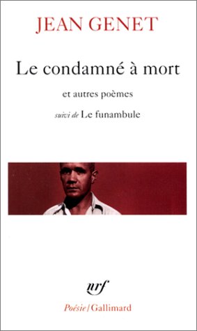دانلود کتاب Le Condamné à mort et autres poèmes, suivi de ” Funambule