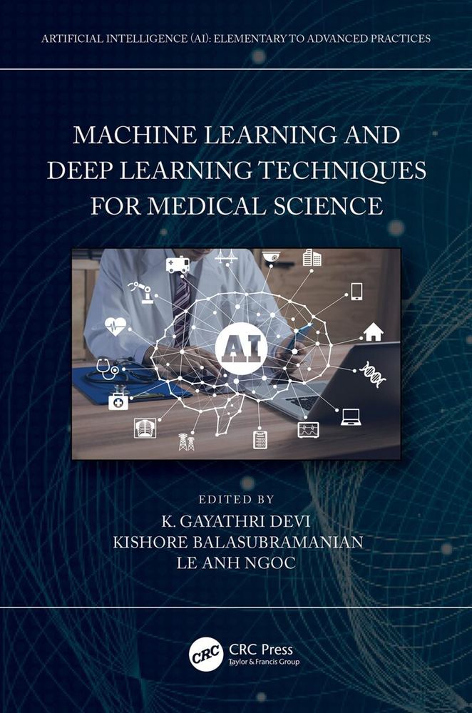 دانلود کتاب Machine Learning and Deep Techniques for Medical Science