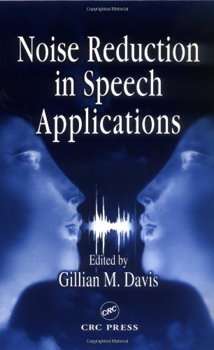 دانلود کتاب Noise Reduction in Speech Applications (Electrical Engineering & Applied Signal Processing Series