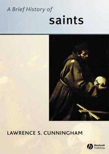 دانلود کتاب A Brief History of Saints (Blackwell Histories Religion