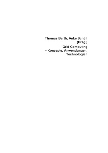 دانلود کتاب Grid Computing. Konzepte, Technologien, Anwendungen GERMAN