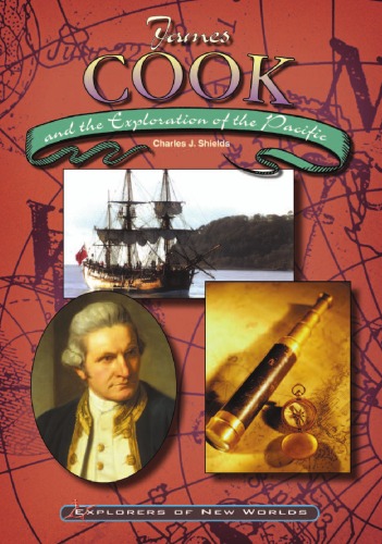 دانلود کتاب James Cook and the Exploration of Pacific (Explorers New Worlds