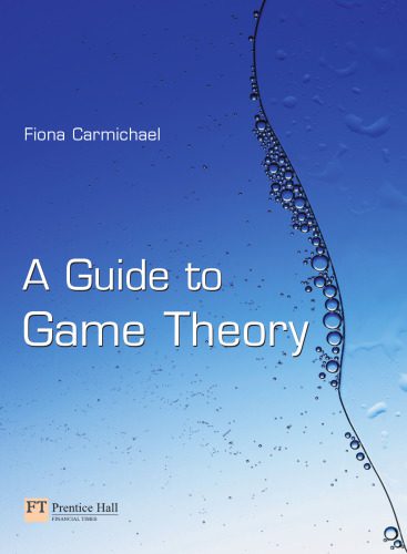 دانلود کتاب A guide to game theory