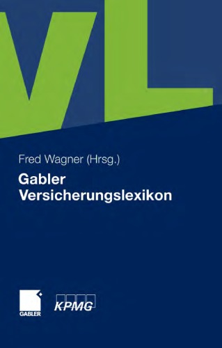 دانلود کتاب Gabler Versicherungslexikon: Das große Lexikon der Versicherungsbranche