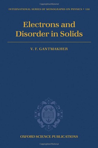 دانلود کتاب Electrons and Disorder in Solids (International Series of Monographs on Physics
