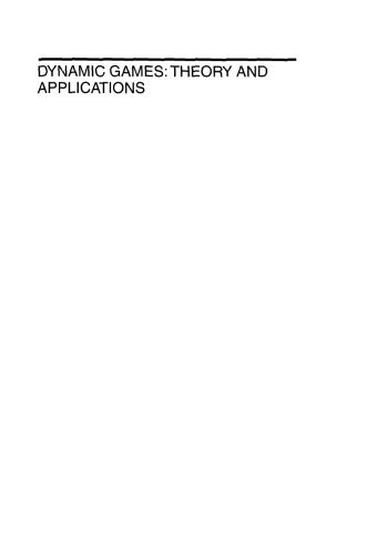 دانلود کتاب Dynamic games theory and applications