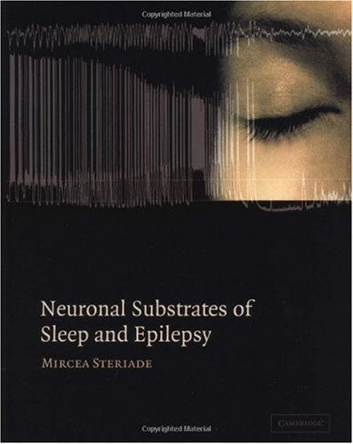 دانلود کتاب Neuronal Substrates of Sleep and Epilepsy