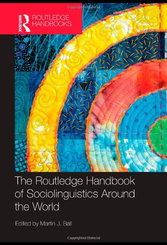 دانلود کتاب The Routledge Handbook of Sociolinguistics Around World