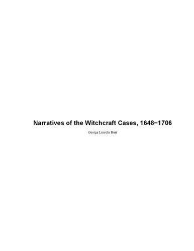 دانلود کتاب Narratives of the Witchcraft Cases 1648-1706 (The Notable Trials Library