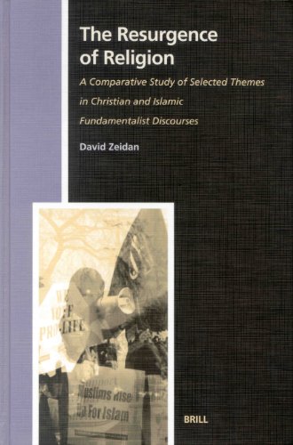 دانلود کتاب The Resurgence of Religion: A Comparative Study Selected Themes in Christian and Islamic Fundamentalist Discourses