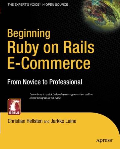 دانلود کتاب Beginning Ruby on Rails E-Commerce: From Novice to Professional (Rails