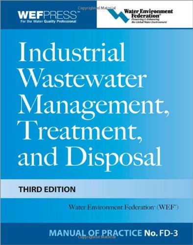 دانلود کتاب Industrial Wastewater Management, Treatment, and Disposal, 3e MOP FD-3 (Wef Manual of Practice