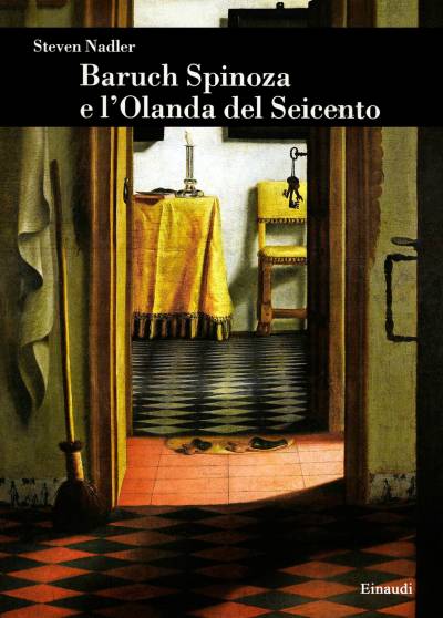 دانلود کتاب Baruch Spinoza E L’Olanda Del Seicento