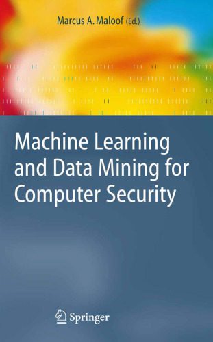 دانلود کتاب Machine Learning and Data Mining for Computer Security: Methods Applications