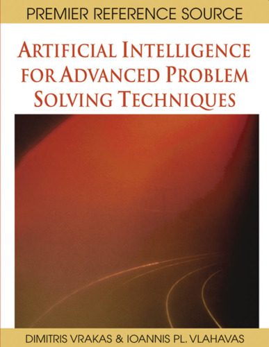 دانلود کتاب Artificial Intelligence for Advanced Problem Solving Techniques