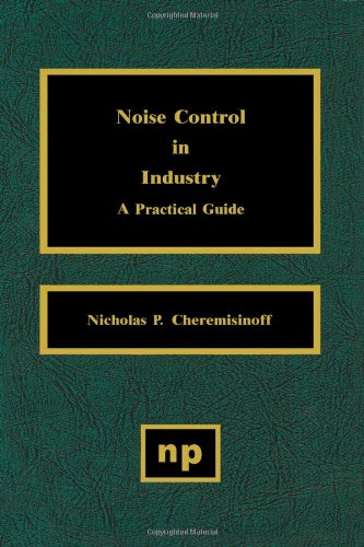 دانلود کتاب Noise Control In Industry: A Practical Guide