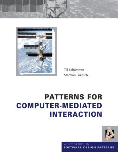 دانلود کتاب Patterns for Computer-Mediated Interaction (Wiley Software Series