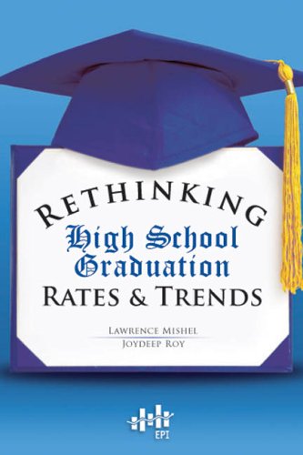 دانلود کتاب Rethinking high school graduation rates and trends