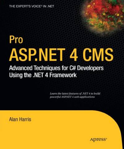 دانلود کتاب Pro ASP.NET 4 CMS: Advanced Techniques for C# Developers Using the .NET Framework