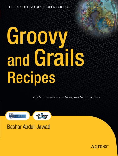 دانلود کتاب Groovy and Grails Recipes (Recipes: a Problem-Solution Approach