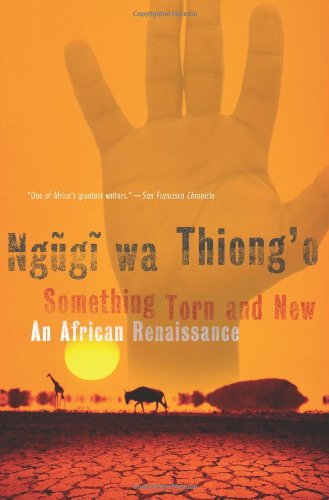 دانلود کتاب Something Torn and New: An African Renaissance