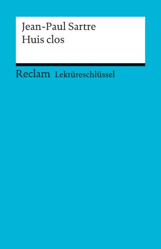 دانلود کتاب Lektüreschlüssel. Jean-Paul Sartre: Huis clos