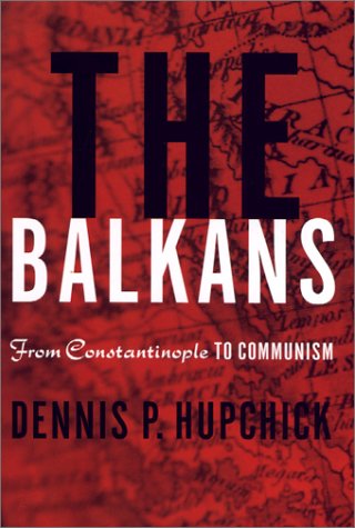 دانلود کتاب The Balkans: From Constantinople to Communism