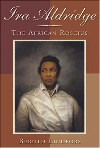 دانلود کتاب Ira Aldridge: The African Roscius