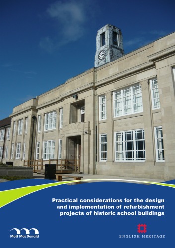 دانلود کتاب Practical considerations for the design and implementation of refurbishment projects historic school buildings