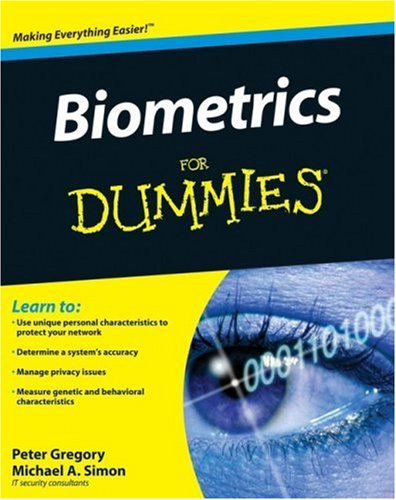 دانلود کتاب Biometrics For Dummies (For (Computer Tech