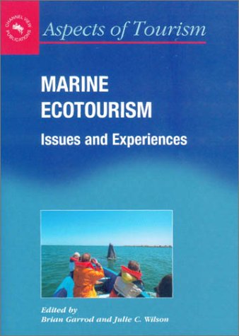 دانلود کتاب Marine Ecotourism: Issues and Experiences (Aspects of Tourism, 7