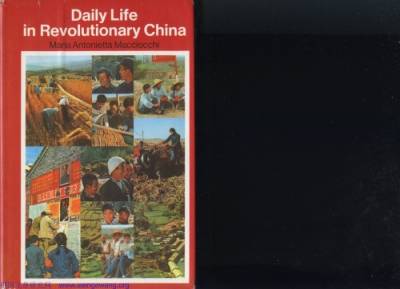 دانلود کتاب Daily Life in Revolutionary China (Modern reader ; PB-282