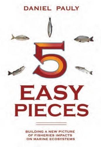 دانلود کتاب 5 Easy Pieces: The Impact of Fisheries on Marine Ecosystems (State World’s Oceans