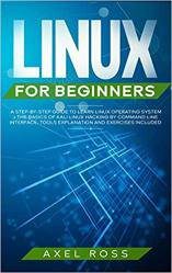 دانلود کتاب Linux for Beginners: A Step-By-Step Guide to Learn Operating System + The Basics of Kali Hacking