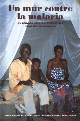 دانلود کتاب Un mur contre la malaria