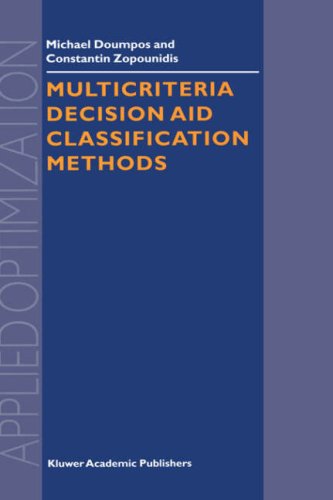 دانلود کتاب Multicriteria Decision Aid Classification Methods (Applied Optimization