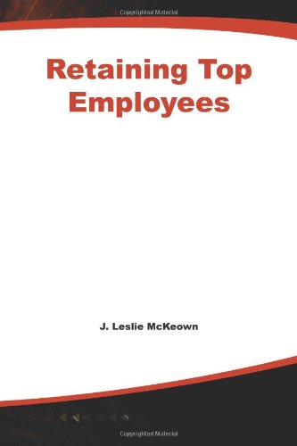 دانلود کتاب Retaining Top Employees