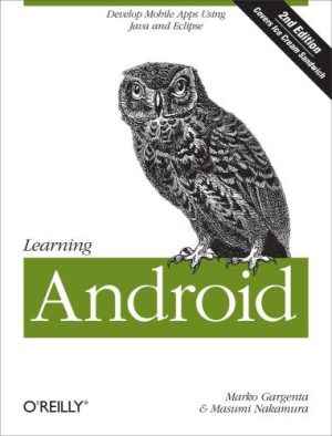 دانلود کتاب Learning Android, 2nd Edition
