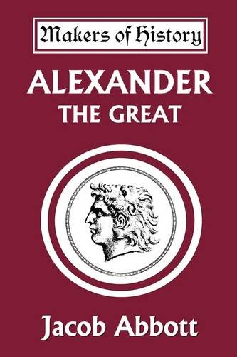 دانلود کتاب Alexander the Great (Makers of History