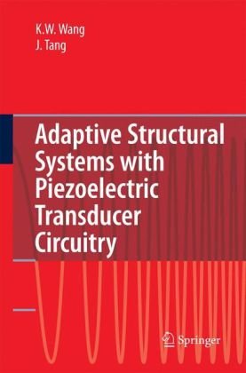 دانلود کتاب Adaptive Structural Systems with Piezoelectric Transducer Circuitry