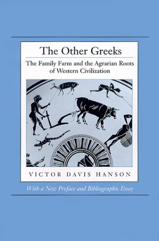 دانلود کتاب The Other Greeks: Family Farm and Agrarian Roots of Western Civilization